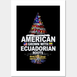 Christmas Tree  American Grown With Ecuadorian Roots - Gift for Ecuadorian From Ecuador Posters and Art